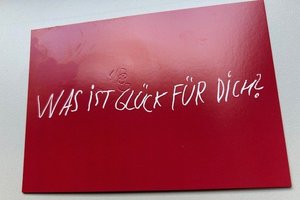 Was ist Glück für Dich?